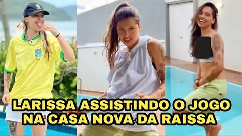 LARISSA LEITE ASSISTINDO O JOGO DO BRASIL COPA DO MUNDO NA CASA NOVA DE RAISSA OLIVEIRA