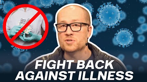 FIGHT BACK AGAINST ILLNESS! | Return to Eden