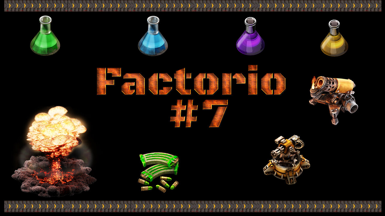 7 - 2024 - Factorio Hours 10-12