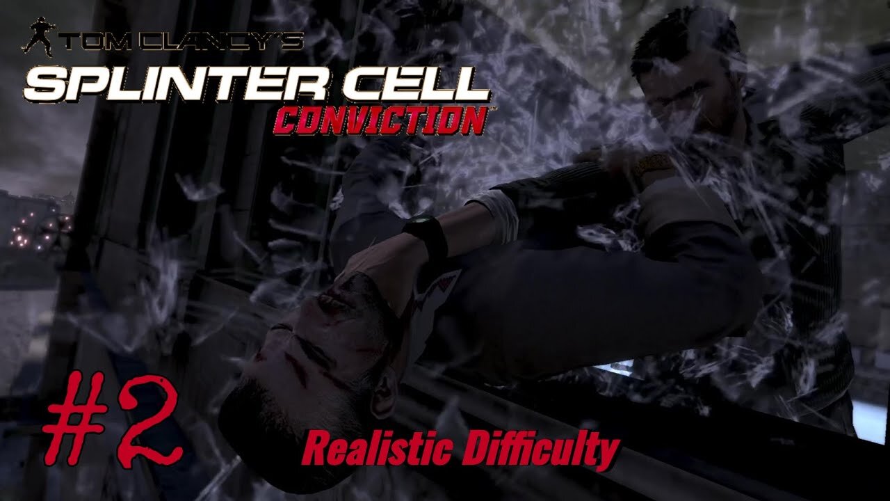 Tom Clancy's Splinter Cell Conviction: Realistic Difficulty Part 2 Kobin's Mansion