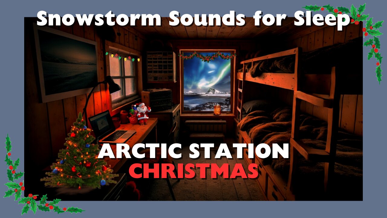 Arctic Station Christmas - Sounds for Sleep and Relaxation