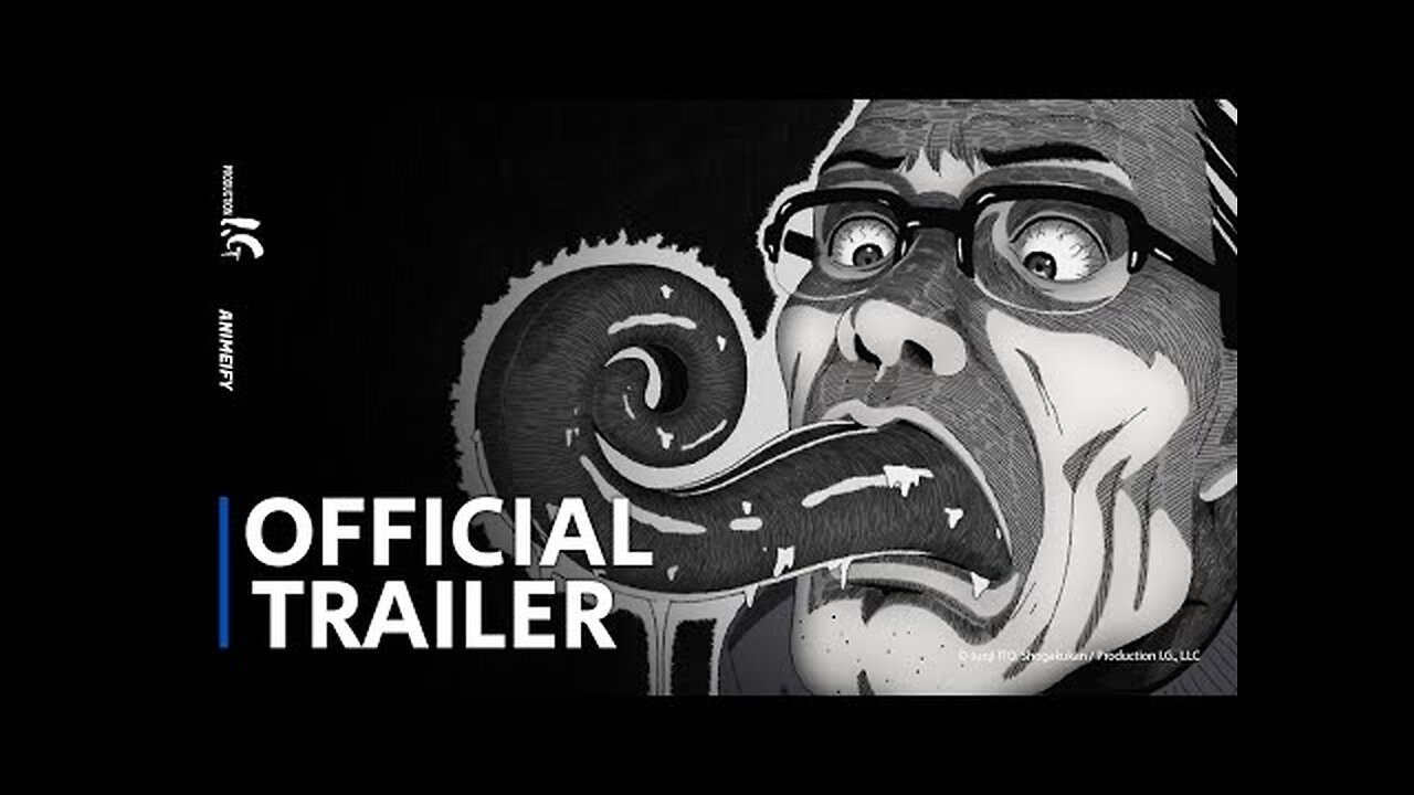 Uzumaki - ​Official Anime Trailer