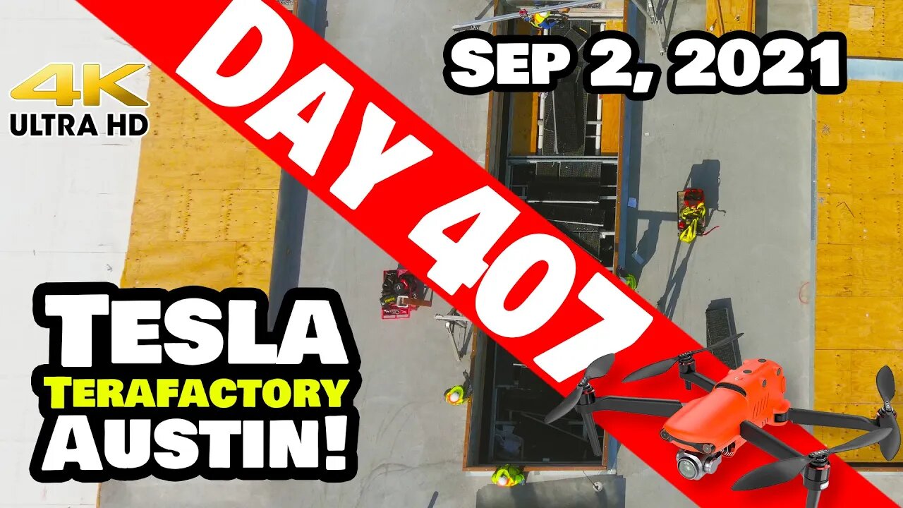 Tesla Gigafactory Austin 4K Day 407 - 9/2/21 - Terafactory Texas - GIGA TEXAS CONSTRUCTION UPDATE!