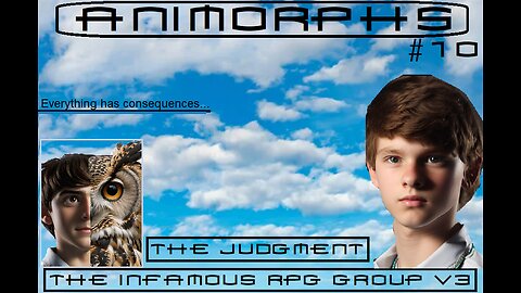 Animorphs: 20 Years Later (RPG PbtA) | Book #10 - "The Judgment" Part 3