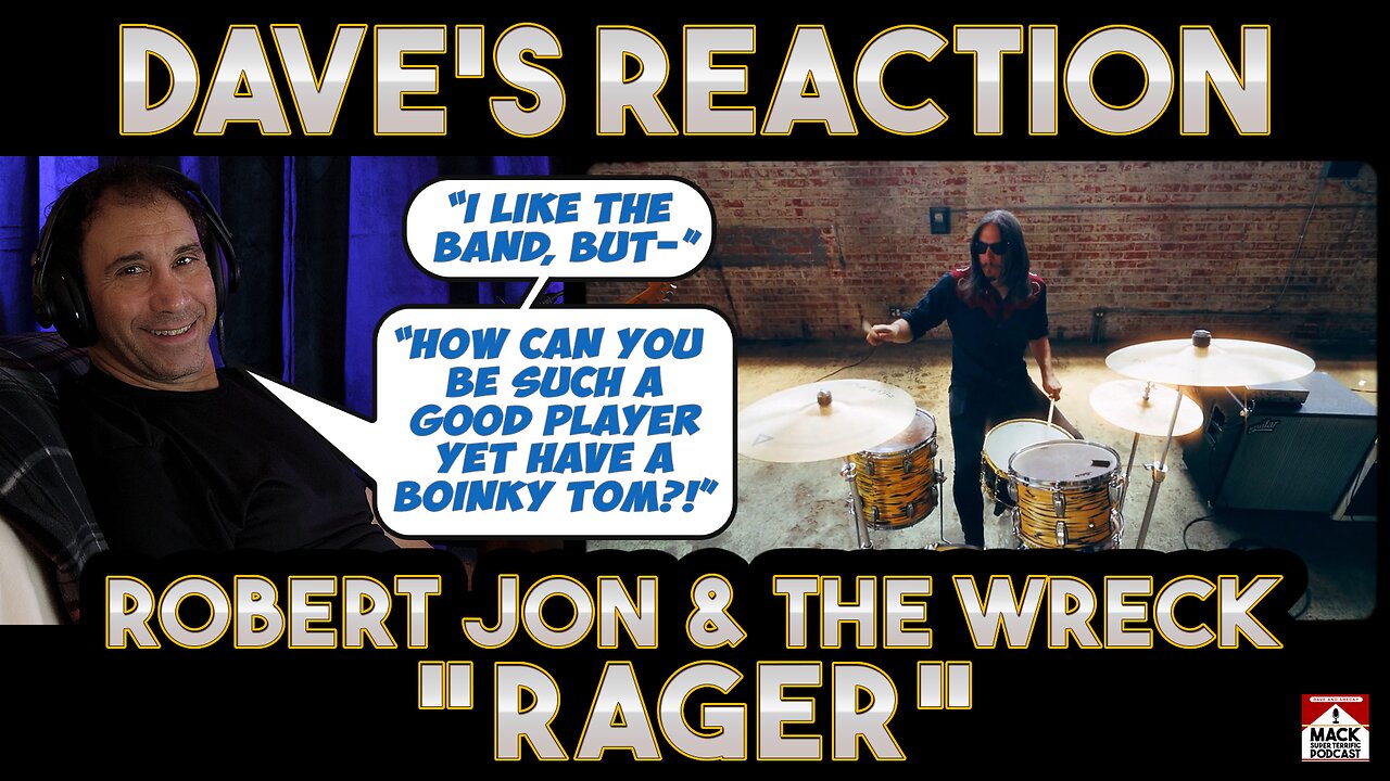 Dave's Reaction: Robert Jon & The Wreck — Rager