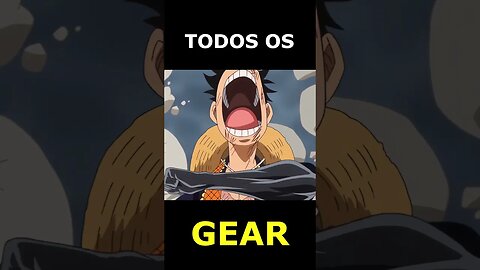 TODOS OS GEAR DO LUFFY EM ONE PIECE #SHORTS #anime #liveactiononepiece #onepiecebr #gear5