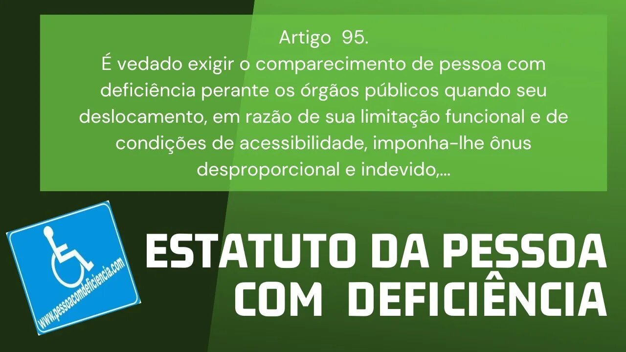 Estatuto da Pessoa com Deficiência - Art. 95