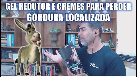 Derretendo a gordura localizada com gel e creme redutor