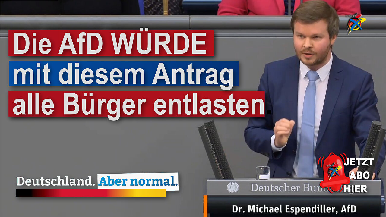 Die AfD würde mit diesem Antrag alle Bürger entlasten.