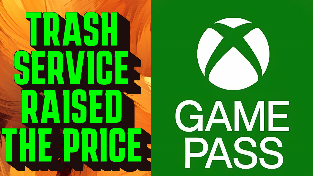 Xbox Game Pass Scams Fans by Increasing the Price