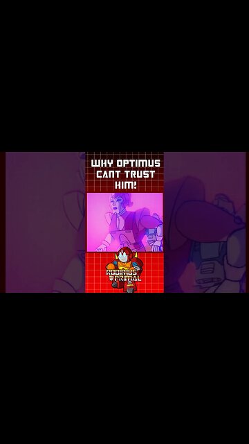 Why Optimus Prime Can't Trust Galvatron