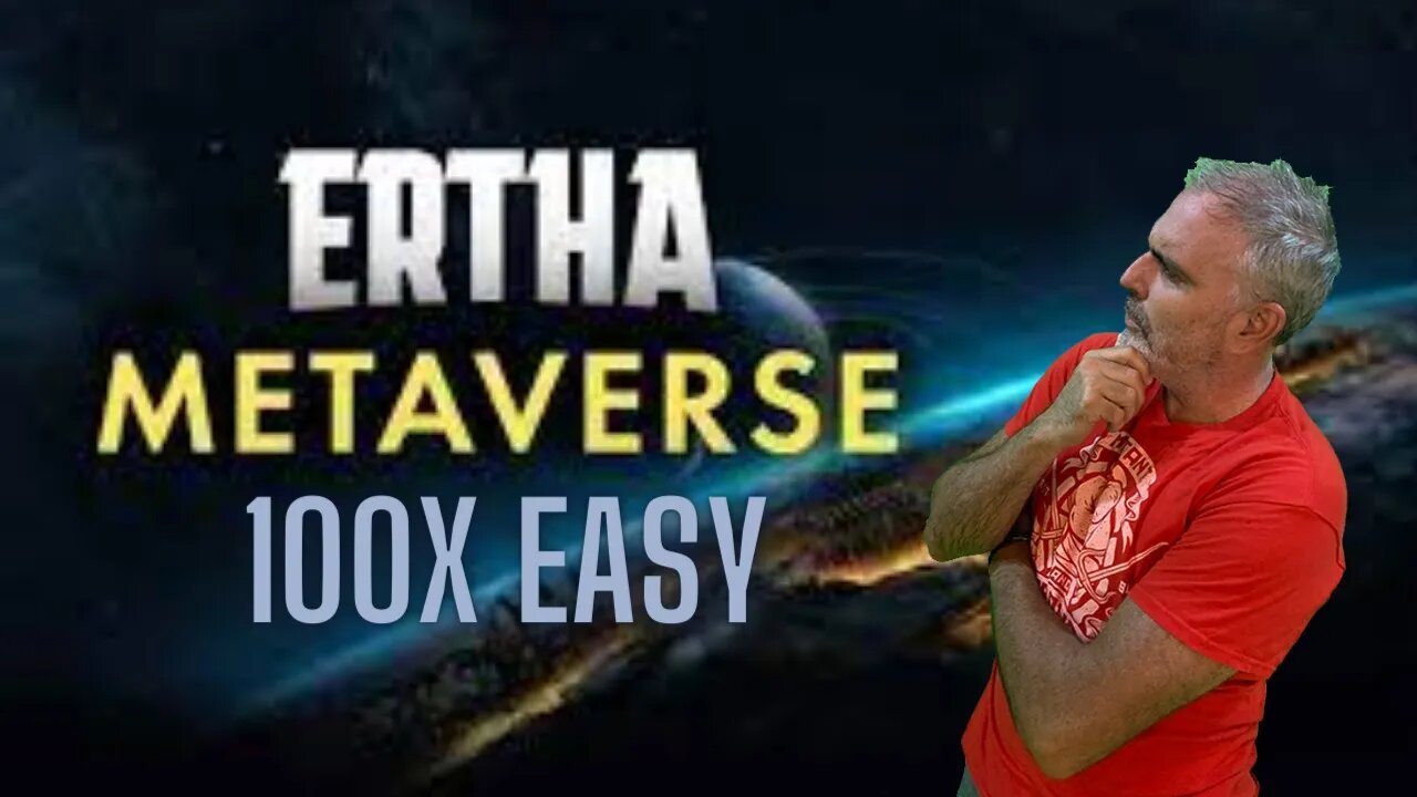 Ertha: A Metaverse Like No Other? 100x GEM!