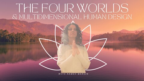 Unlocking the Secrets of Human Design: Chiron, Twins, & the Four Worlds Explained by Dr. Eleanor