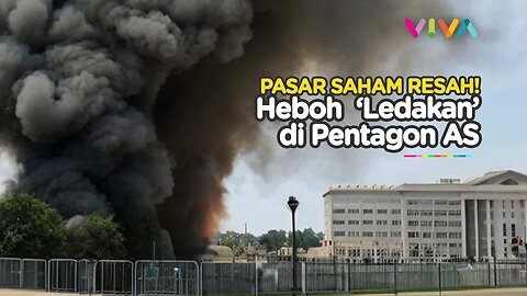 Gedung Pertahanan Pentagon Meledak Dahsyat, Begini Faktanya!