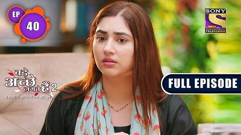 Bade Achhe Lagte Hain 2 - Ram Recalls Vedika - Ep 40 - Full Episode - 22nd Oct, 2021