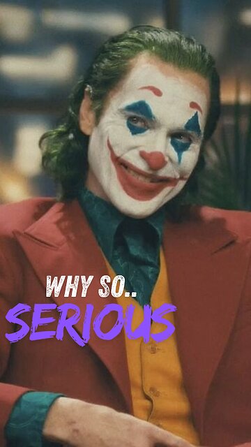 Why So Serious? Joker Asks to Smile