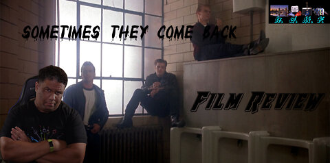 Sometimes They Come Back Film Review