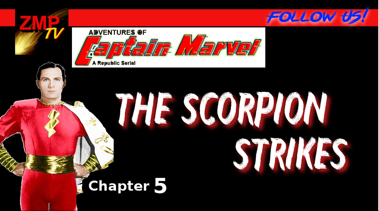 Adventures of Captain Marvel | The Scorpion Strikes (Ch.5)