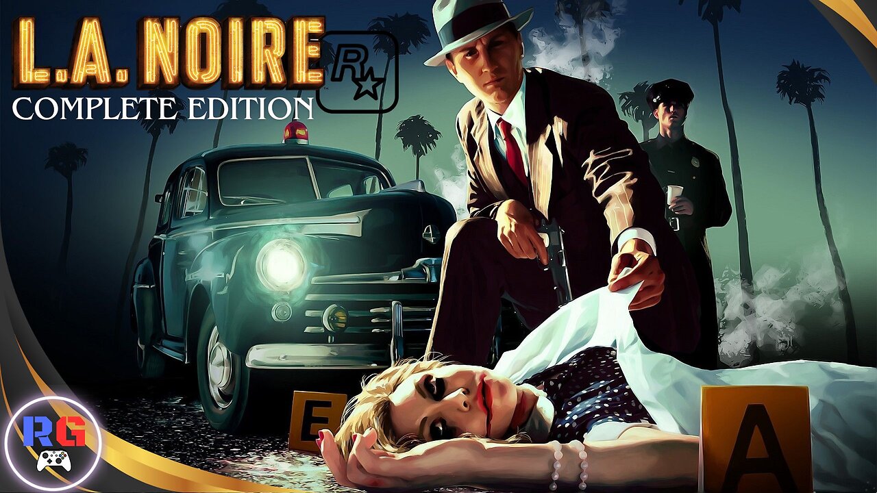 L.A Noire The Complete Edition : First 45 Mins Gameplay