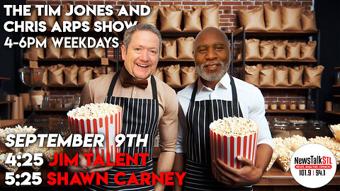 The Tim Jones and Chris Arps Show 09.09.2024 Jim Talent | Shawn Carney