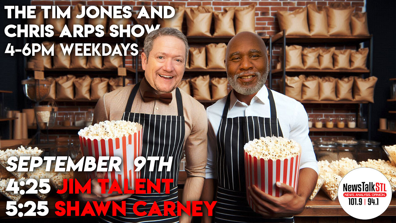 The Tim Jones and Chris Arps Show 09.09.2024 Jim Talent | Shawn Carney