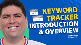 Introduction and Overview | Keyword Tracker Pro Training