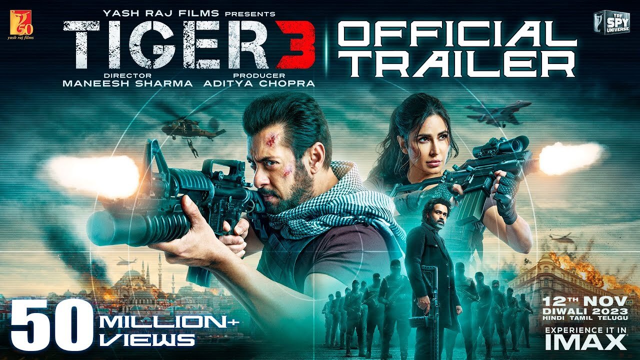 Tiger 3 Trailer _ Salman Khan, Katrina Kaif, Emraan Hashmi _ Maneesh Sharma _ YRF Spy Universe