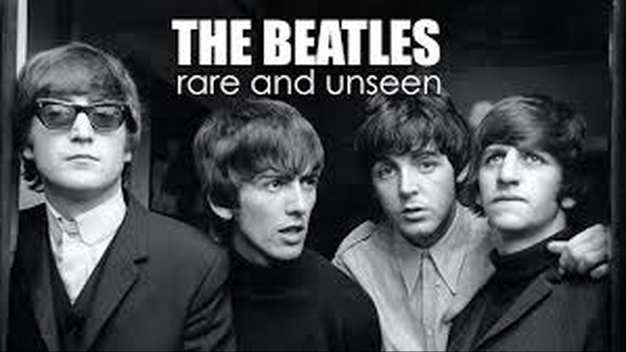 The Beatles Rare & Unseen Footage - Hi Fidelity