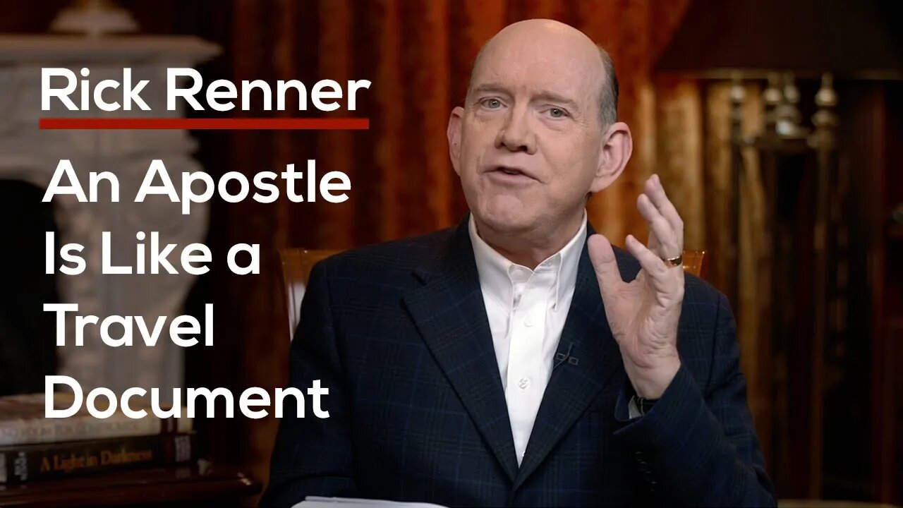 An Apostle Is Like a Travel Document with Rick Renner