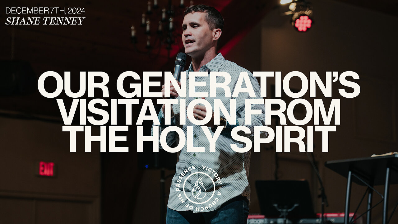 Our Generation's Visitation From The Holy Spirit | Shane Tenney [December 7th, 2024]