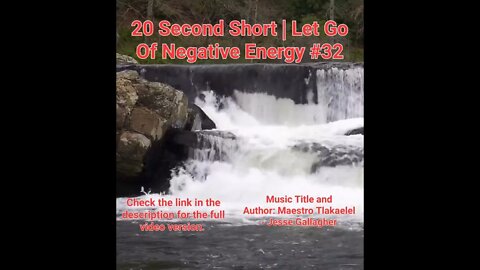 20 Second Short Of Let Go Of Negative Energy | #meditation #shorts #shortsvideo #waterfall #32