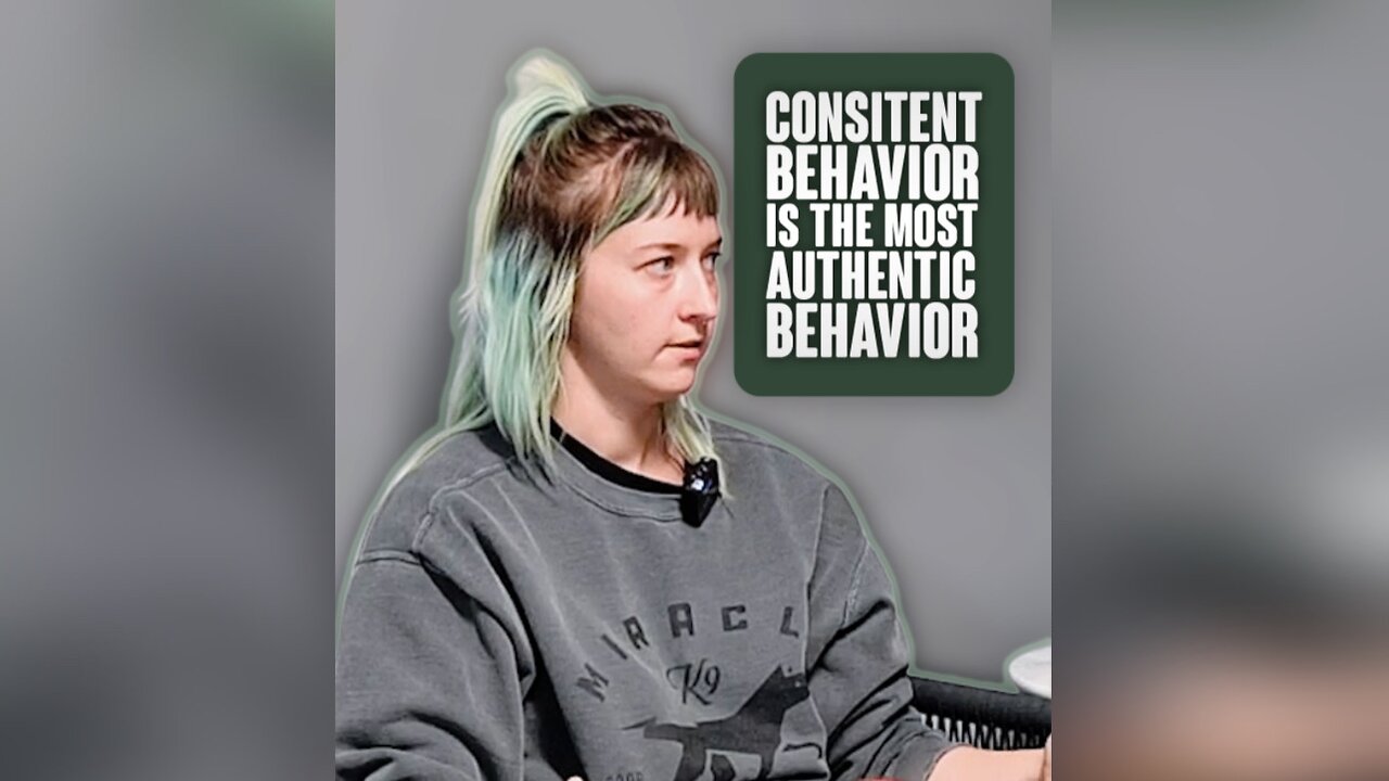 Consistent Behavior is the Most Authentic Behavior