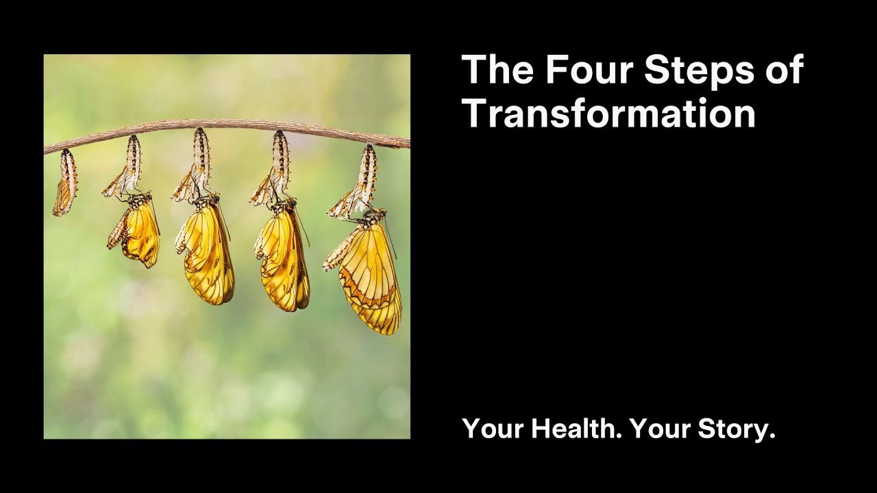 The Four Steps of Transformation