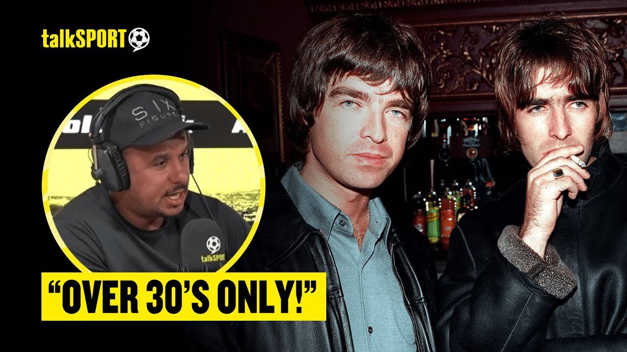 Gabby Agbonlahor Calls For Under 30's To Be BANNED From Oasis Reunion Tickets! 😱🎸