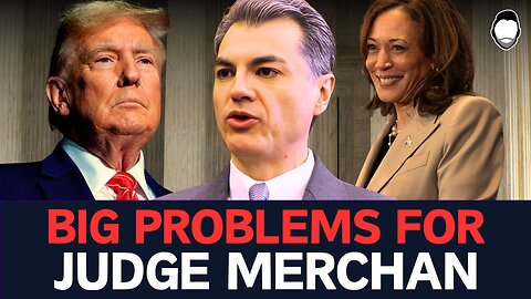 Judge Merchan's Kamala Connection Causing BIG Problems