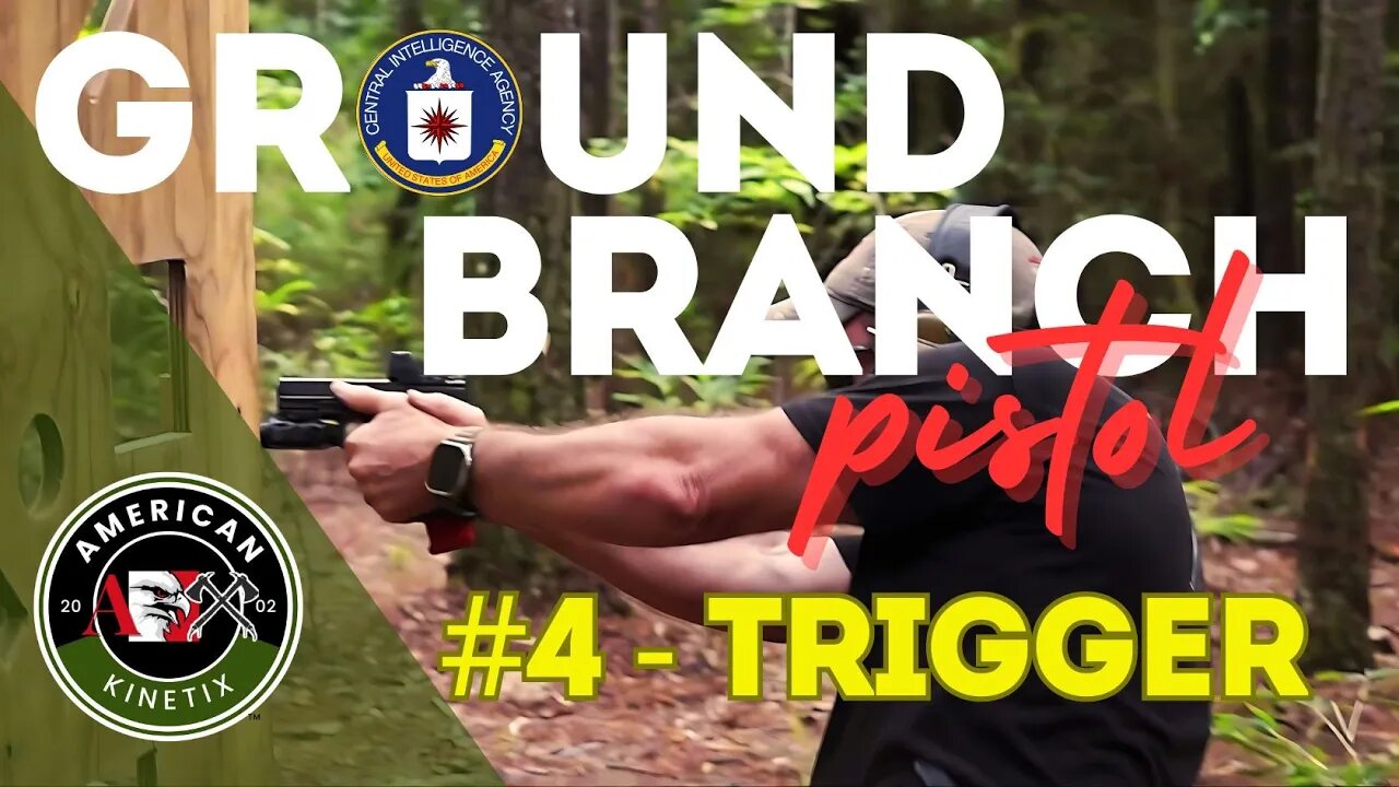 AX GROUND BRANCH PISTOL - Part 4 - Trigger Control, Breathing, Follow-Thru