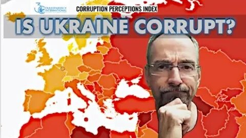 Ukraine Corrupt? Compared to What?