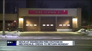 Dearborn firefighters won't be back in station until Monday after mold issues