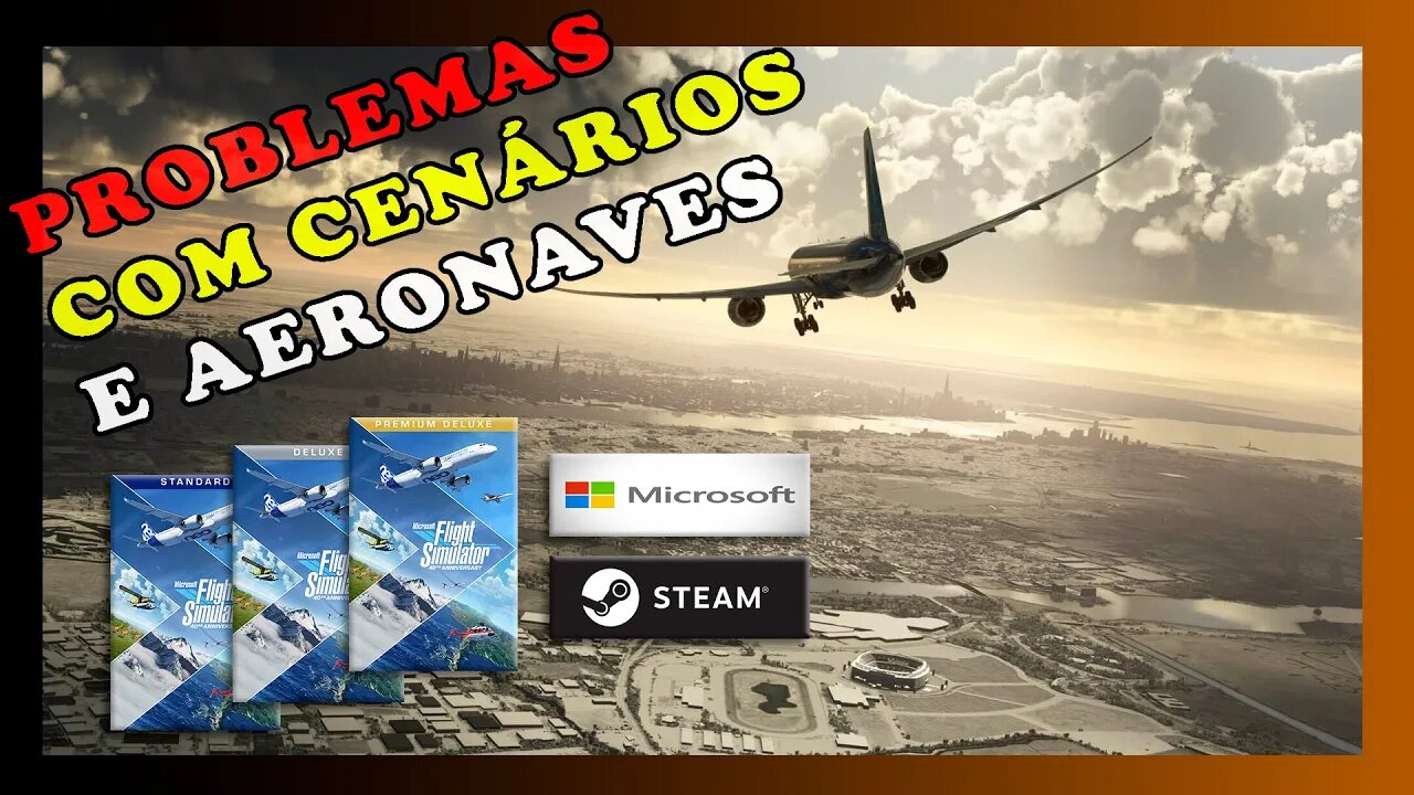MSFS - PROBLEMAS AO INSTALAR ARQUIVOS