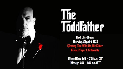 Praise, Prayer & Fellowship - August 4, 2022