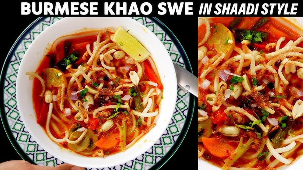 Khao Suey Recipe - Veg Noodles Soup in Restaurant / Shaadi Style - Burmese Khow Swe