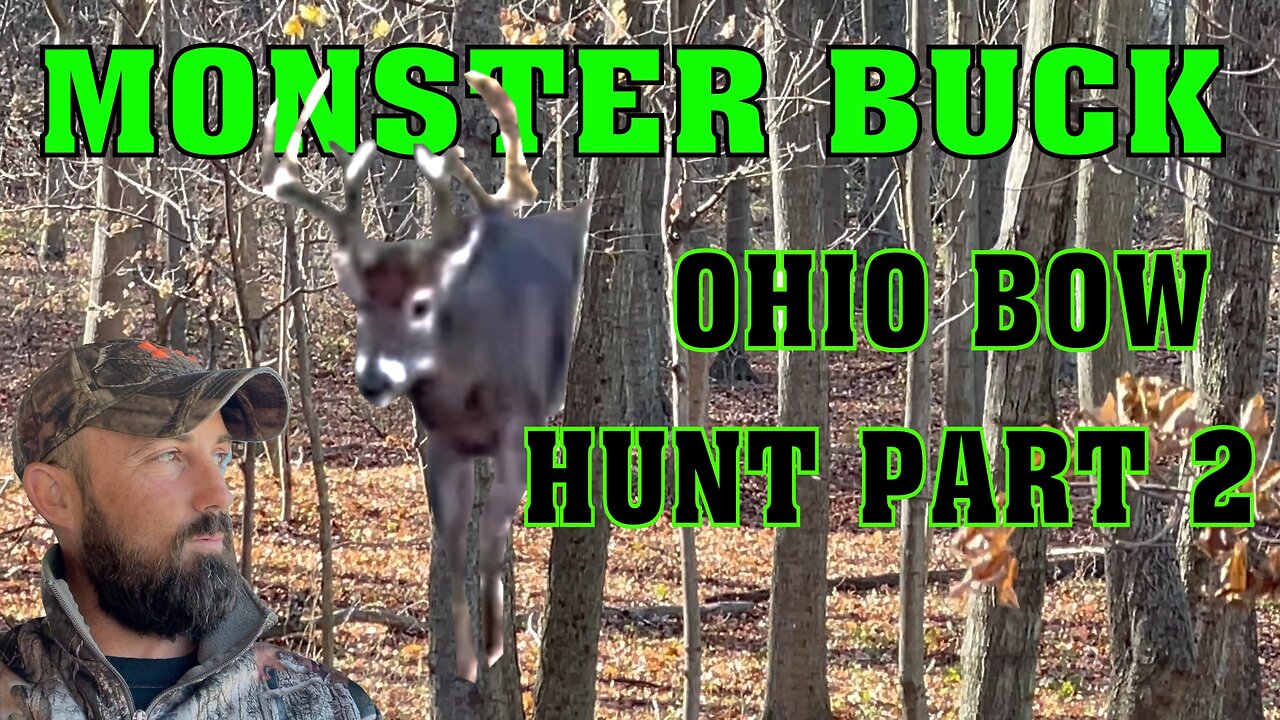 Giant Ohio Buck on My First Sit!! Part 2 of 4 - Archery Hunting