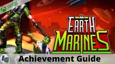 Earth Marines Achievement Guide on Xbox