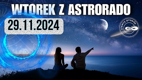 Wtorek z Astrorado 29/10/2024