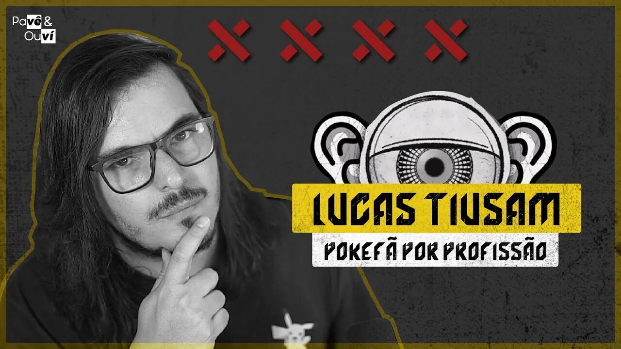 Pavê & Ouví #87 - Lucas Tiusam