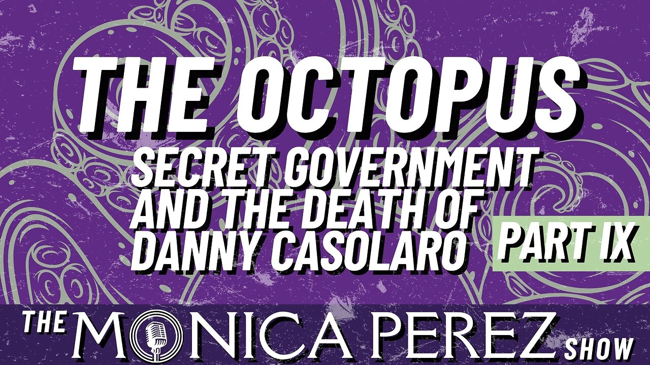 The Octopus: Secret Government and the Death of Danny Casolaro, part IX