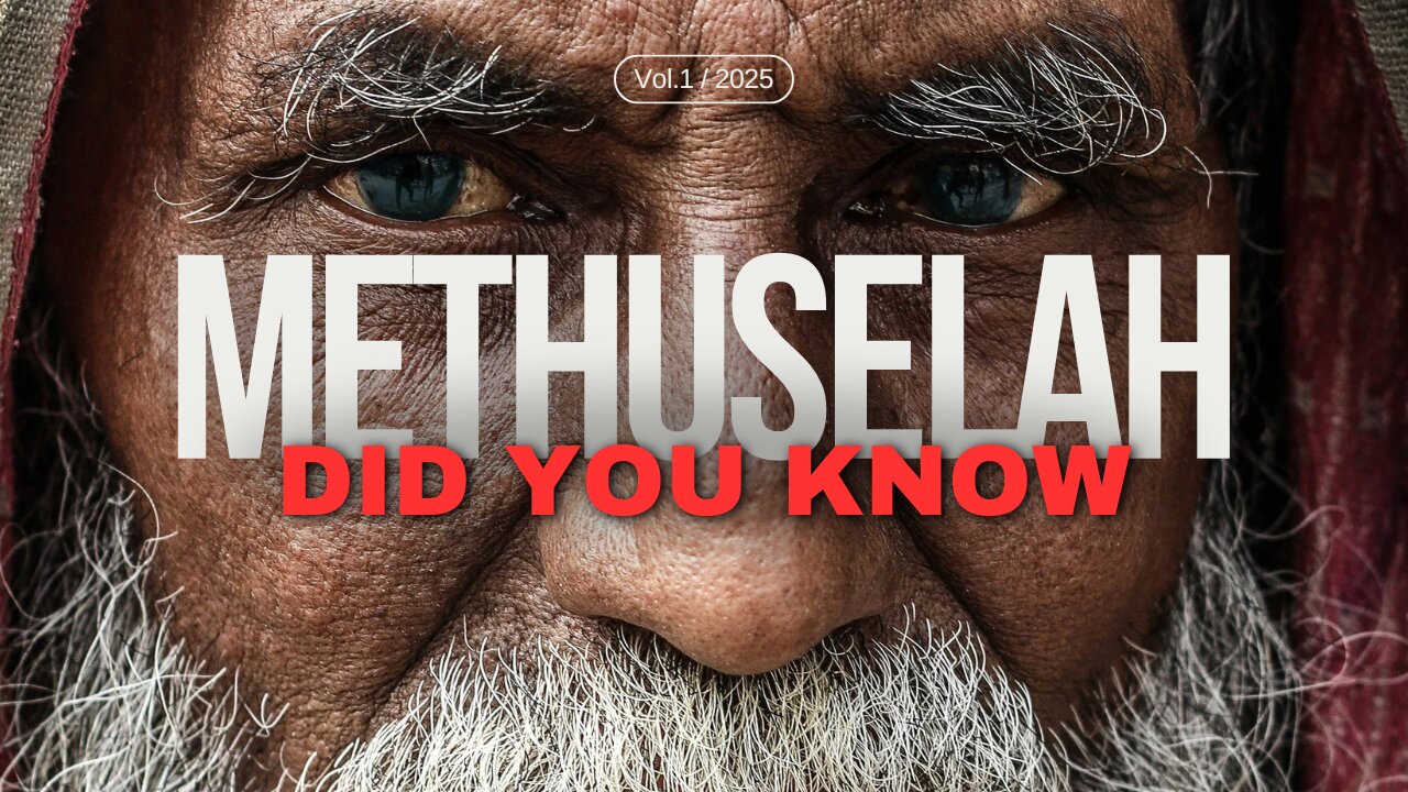 Methuselah, Did You Know?