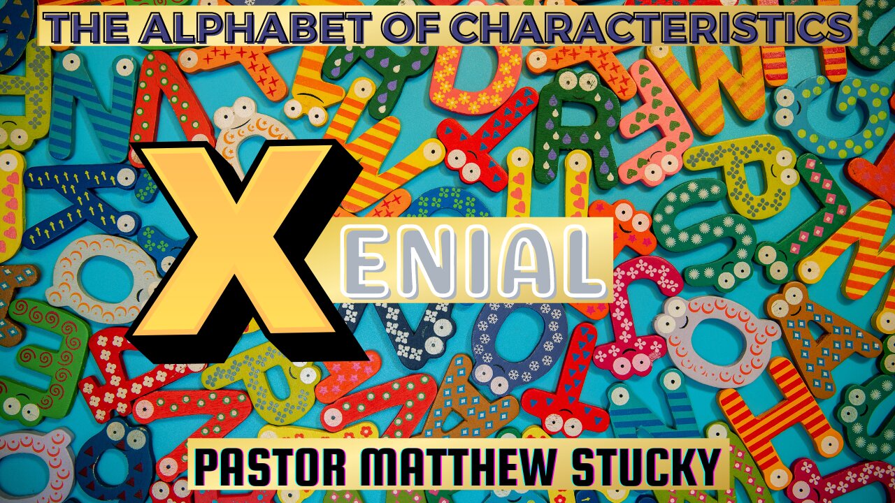 The Alphabet of Characteristics | Xenial | Barnabas