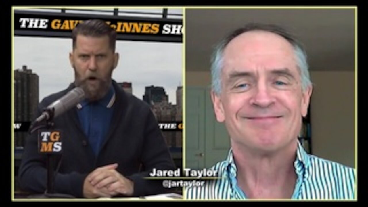 Jared Taylor on the Gavin McInnes Show