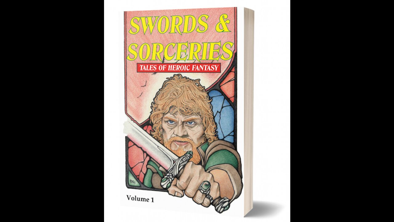 Swords & Sorceries: Tales of Heroic Fantasy